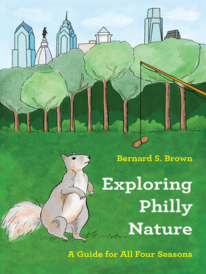 cover image of Exploring Philly Nature